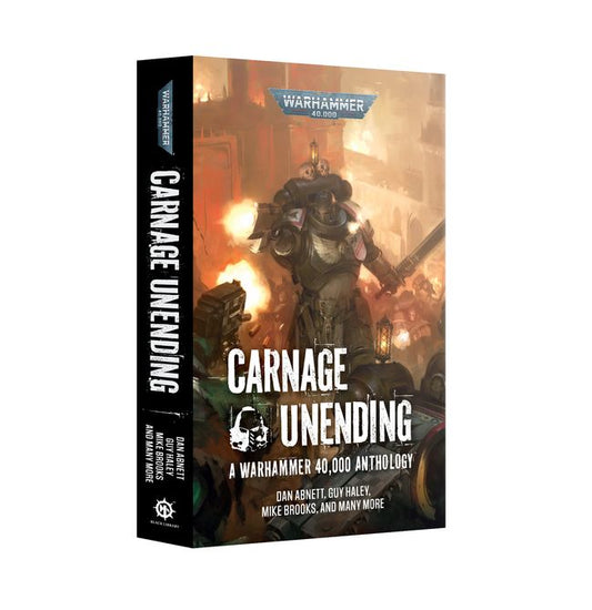 Carnage Unending: A Warhammer 40,000 Anthology (BL3304)