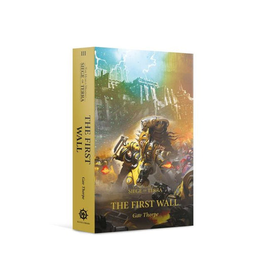 The Horus Heresy: The Siege of Terra: The First Wall (BL2942)